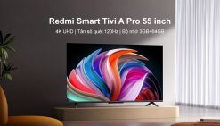 Tivi Redmi A Pro 55 inch 4K – Tần số quét 120Hz, 3GB/64GB – Chính hãng