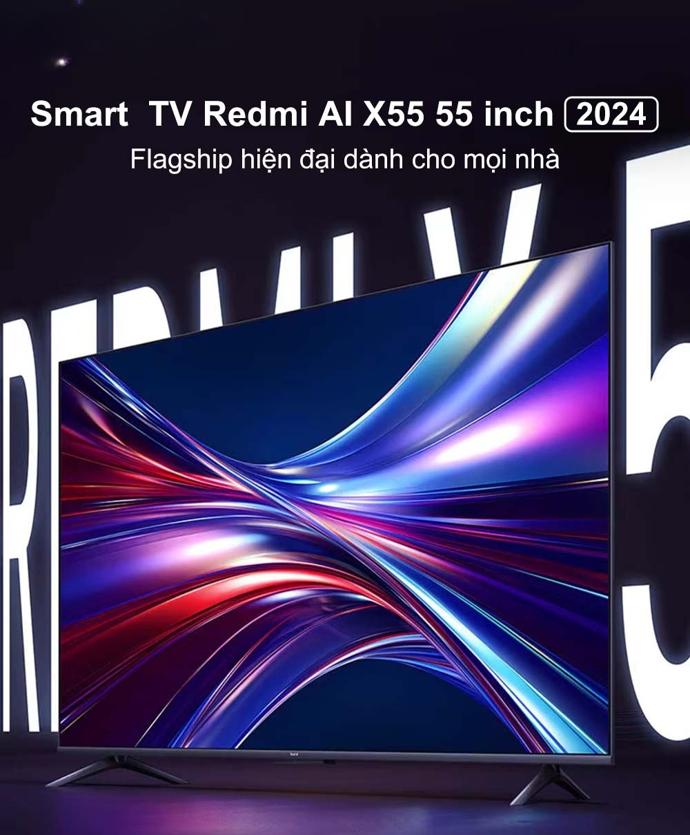 Tivi Xiaomi Redmi AI X55 55 inch 4K – Tần số 120Hz – Chính hãng